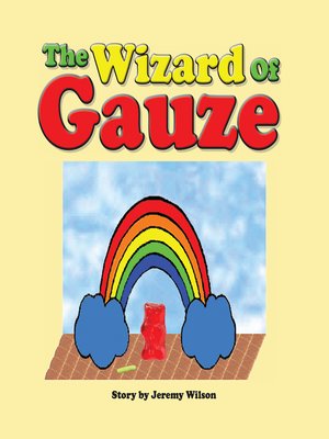 cover image of The Wizard of Gauze